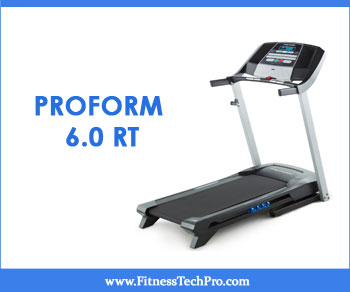 ProForm 6.0 RT