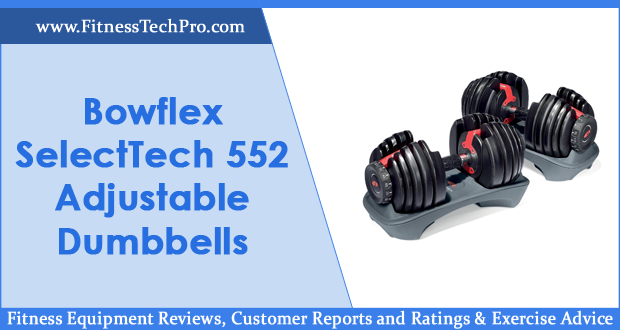 Bowflex SelectTech 552 Adjustable Dumbbells