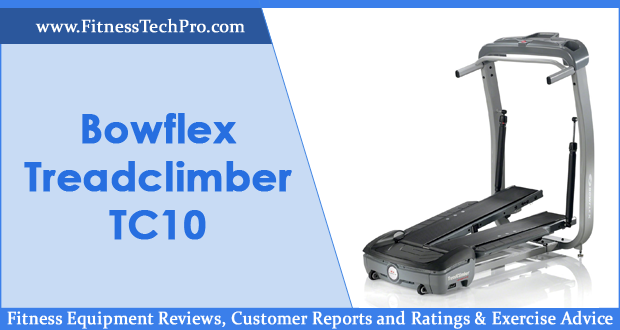 Bowflex Treadclimber TC10