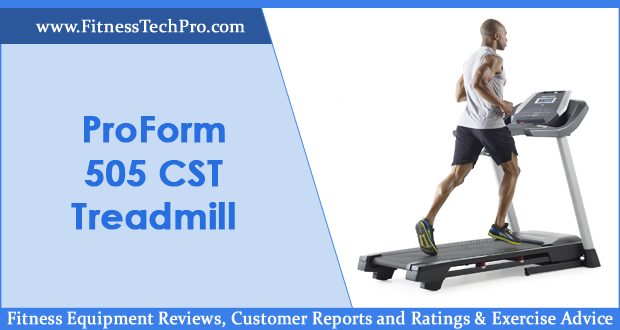 ProForm 505 CST Treadmill