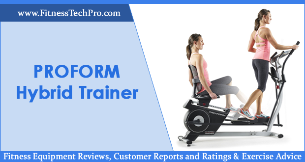 Proform Hybrid Trainer