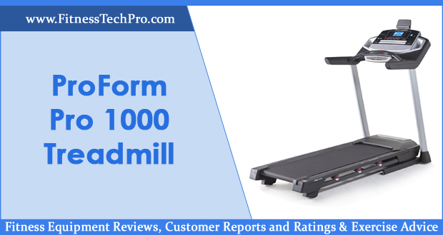 ProForm Pro 1000 Treadmill