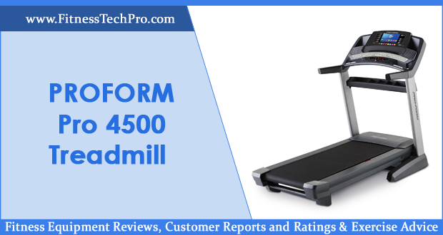 Proform Pro 4500 Treadmill