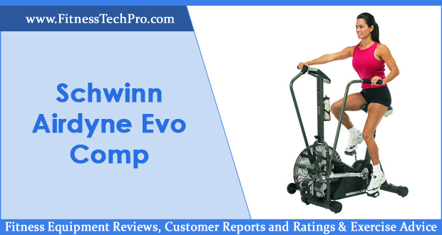 Schwinn Airdyne Evolution Comp review