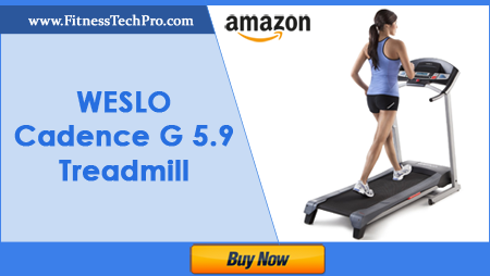 Weslo Cadence G 5.9 Treadmill