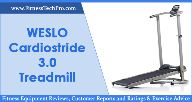 Weslo Cardiostride 3.0 Treadmill
